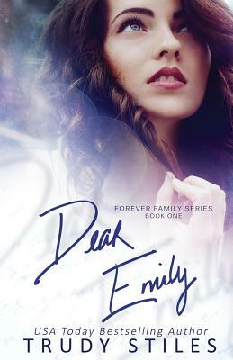 Dear Emily by Trudy Stiles