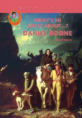 Daniel Boone by Russell Roberts