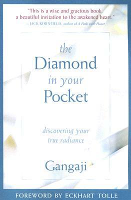 The Diamond in Your Pocket by Gangaji