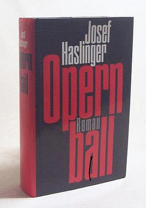 Opernball by Josef Haslinger