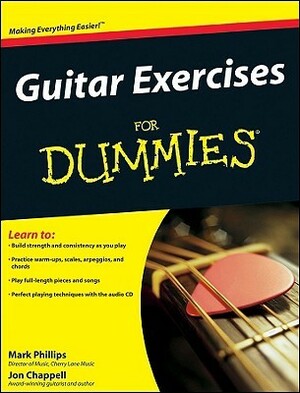 Guitar Exercises for Dummies by Mark Phillips, Jon Chappell