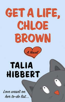 Get a Life, Chloe Brown by Talia Hibbert