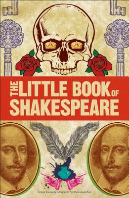 Big Ideas: The Little Book of Shakespeare by D.K. Publishing