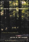 Until Our Last Embrace by Joyce Lavene, Jim Lavene