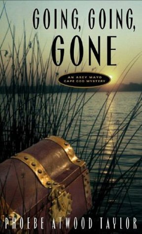 Going, Going, Gone by Phoebe Atwood Taylor