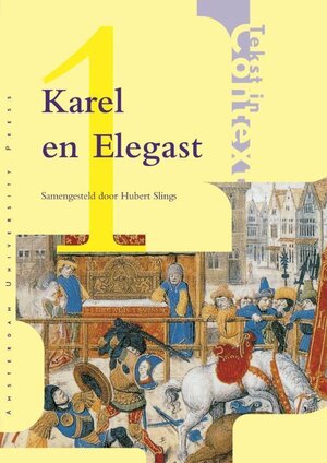 Karel ende Elegast by Hubert Slings