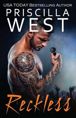 Reckless by Priscilla West