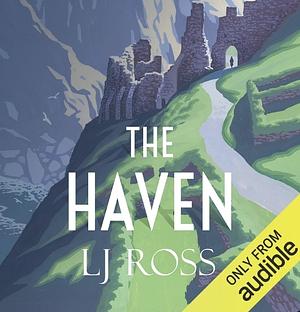 The Haven by LJ Ross