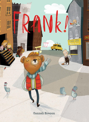 Frank! by Connah Brecon