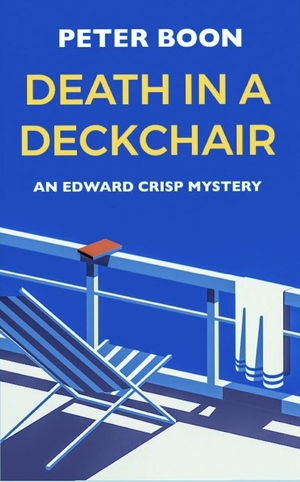 Death In A Deckchair by Peter Boon