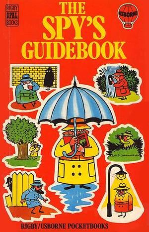 The SPY'S Guidebook by Judy Hindley, Falcon Travis, Falcon Travis, Ruth Thomson