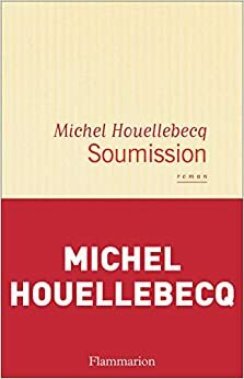 İtaat by Michel Houellebecq