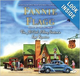 The All-Girl Filling Station's Last Reunion by Fannie Flagg