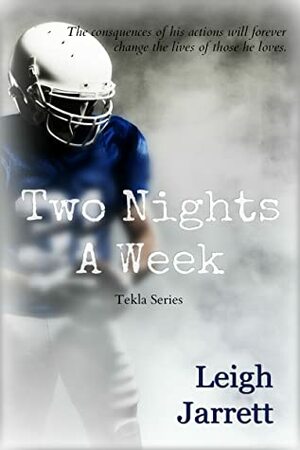 Two Nights A Week by Leigh Jarrett