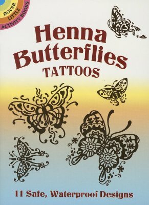 Henna Butterflies Tattoos [With Tattoos] by Anna Pomaska