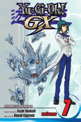 Yu-Gi-Oh!: Gx, Vol. 7 by Naoyuki Kageyama