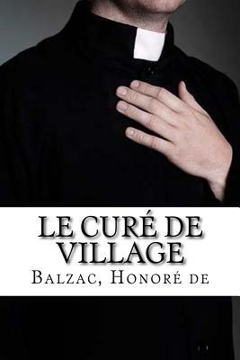 Le Curé de village by Honoré de Balzac