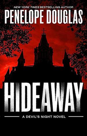 HIDEAWAY: Devil's Night by Penelope Douglas