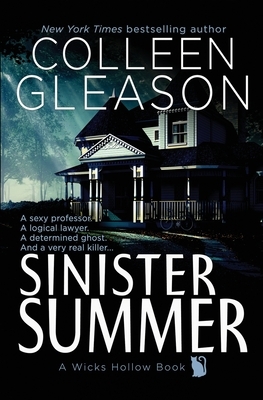 Sinister Summer: A Wicks Hollow Book by Colleen Gleason