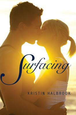 Surfacing by Kristin Halbrook