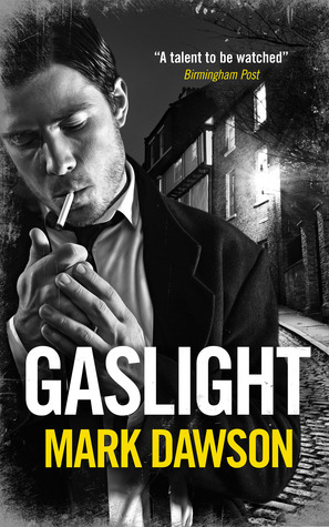 Gaslight by Mark Dawson