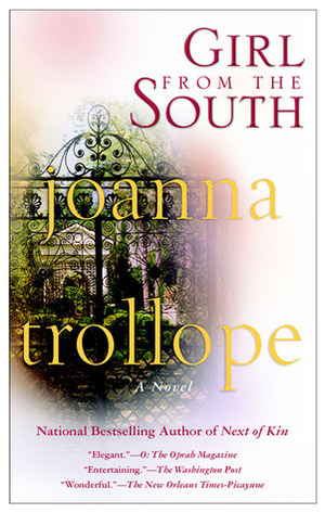 Girl from the South by Joanna Trollope