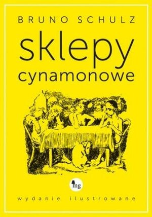 Sklepy cynamonowe  by Bruno Schulz