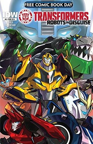 Transformers: Robots In Disguise Animated (2015-2016) #0: FCBD 2015 by John Barber, Tom Scioli, Priscilla Tramontano
