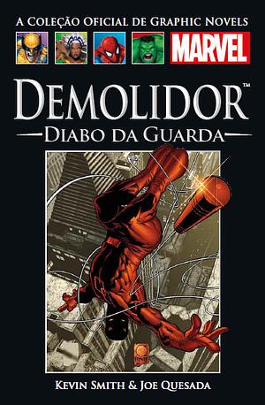 Demolidor: Diabo da Guarda by Kevin Smith