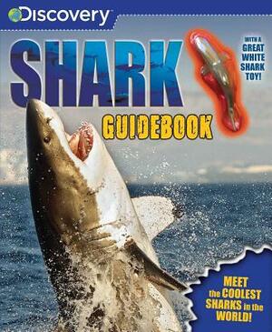 Discovery Shark Guidebook by Editors of Silver Dolphin Books