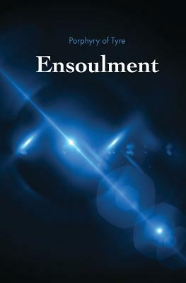 Ensoulment by Porphyry