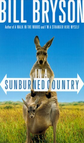 In a Sunburned Country by Bill Bryson