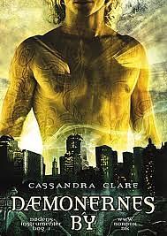 Dæmonernes by by Cassandra Clare