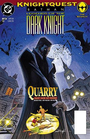 Batman: Legends of the Dark Knight - Quarry by Denny O'Neil