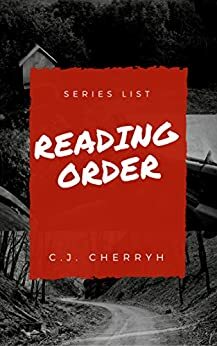 C.J. Cherryh: Reading Order and Checklist by Peter Stark