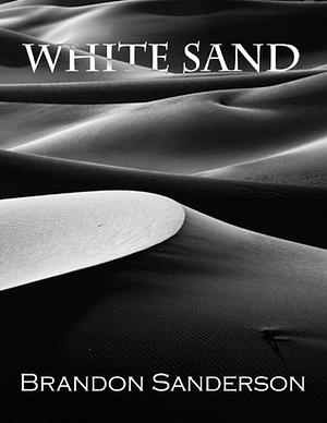 White Sand by Brandon Sanderson