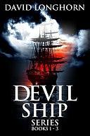 Devil Ship Series Books 1 - 3: Supernatural Suspense with Scary &amp; Horrifying Monsters by Michelle Reeves, Kathryn St John-Shin