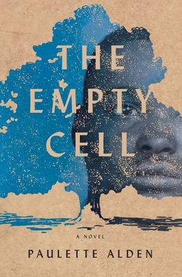 The Empty Cell by Paulette Alden