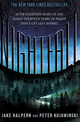 Nightfall by Peter Kujawinski, Jake Halpern
