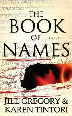 The Book of Names by Karen Tintori, Jill Gregory