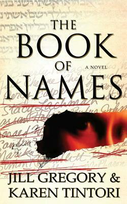 The Book of Names by Jill Gregory, Karen Tintori