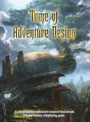 Tome of Adventure Design PoD by Matt J Finch, Frog God Games