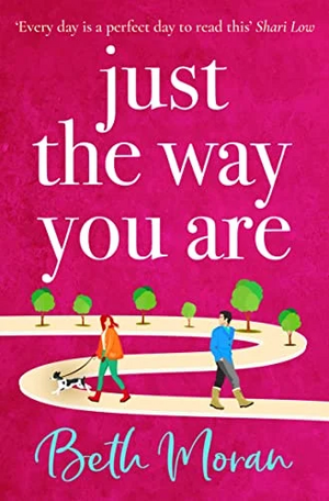 Just The Way You Are by Beth Moran