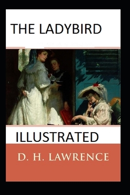 The Ladybird Illustrated by D.H. Lawrence