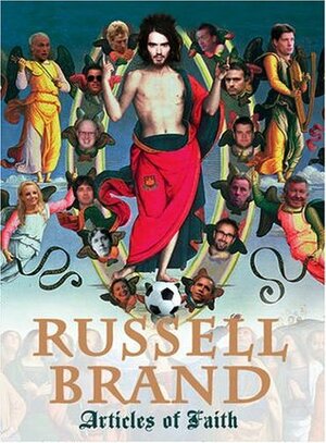 Articles of Faith by Russell Brand