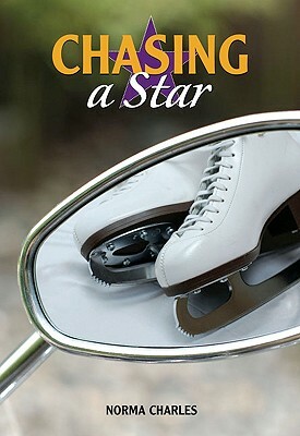 Chasing a Star by Norma Charles