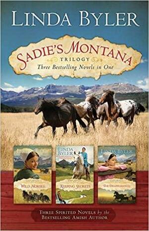 Sadie's Montana Trilogy by Linda Byler