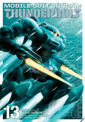 Mobile Suit Gundam Thunderbolt, Vol. 13 by Yasuo Ohtagaki