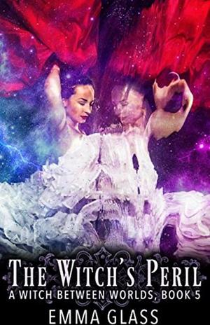 The Witch's Peril by Emma Glass