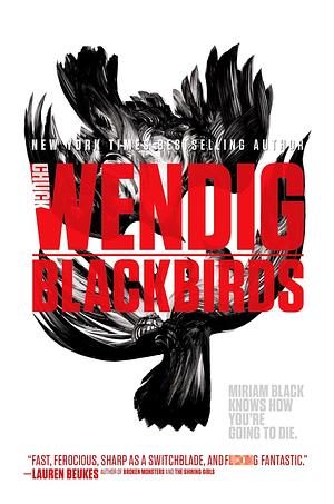 Blackbirds by Chuck Wendig